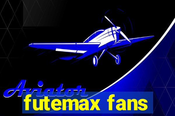 futemax fans